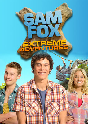 Sam Fox: Extreme Adventures