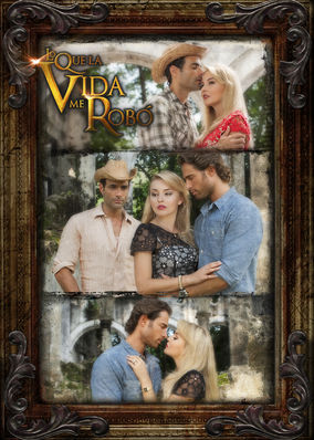 Lo que la vida me robo