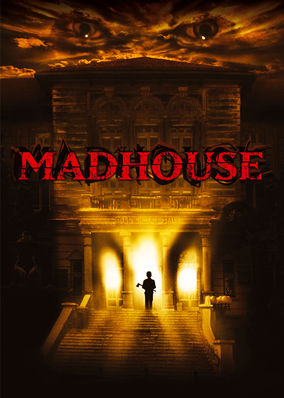 Madhouse