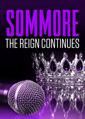 Sommore: The Reign Continues