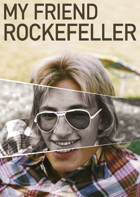 My Friend Rockefeller