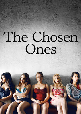 The Chosen Ones