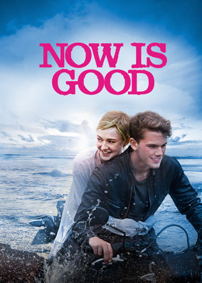 Now Is Good