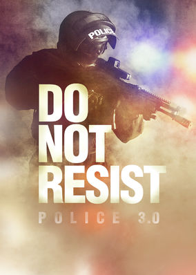 Do Not Resist