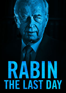 Rabin, the Last Day