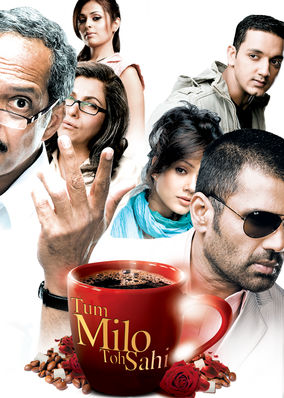 Tum Milo Toh Sahi