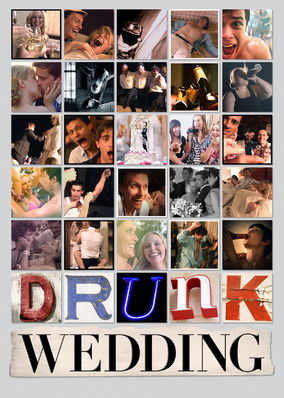 Drunk Wedding